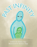 Past Infinity 1779412274 Book Cover