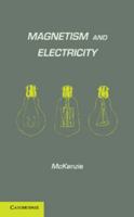 Magnetism and Electricity 1107622670 Book Cover