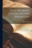 Neue Beitr�ge Zur Deutschen Synonymik 1021886815 Book Cover