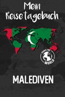 Mein Reisetagebuch Malediven: Reisejournal für den Urlaub - inkl. Packliste & Checkliste | Erinnerungsbuch für Sehenswürdigkeiten & Ausflüge | ... Geschenk, Abschiedsgeschenk (German Edition) 1675512930 Book Cover
