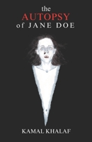 The Autopsy of Jane Doe: A Horror Mystery B0DV54QRC9 Book Cover