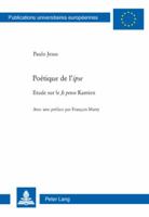 Poétique de L' «Ipse»: Etude Sur Le «Je Pense» Kantien 3039114522 Book Cover