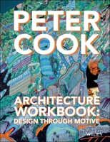 Architecture Workbook: Design Through Motive 1118965191 Book Cover