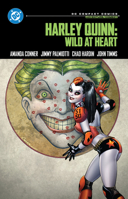 Harley Quinn: Wild at Heart: DC Compact Comics Edition 1799503038 Book Cover