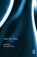 Marx for Today - Musto Society 0415721709 Book Cover