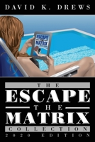 Escape the Matrix Collection B0863QDBN4 Book Cover