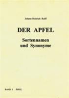 Der Apfel - Sortennamen und Synonyme 3831109567 Book Cover