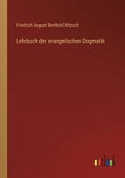 Lehrbuch der evangelischen Dogmatik 3368620002 Book Cover