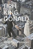 Hrh King Donald B08CPLDSJJ Book Cover