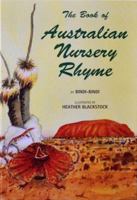 The Book of Australian Nursery Rhyme 0646363123 Book Cover
