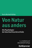 Von Natur Aus Anders: Die Psychologie Der Geschlechtsunterschiede 3170378813 Book Cover