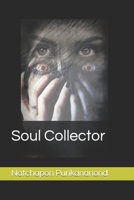 Soul Collector B0CF4NWJGD Book Cover