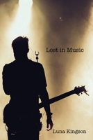 Lost in Music 1684334225 Book Cover