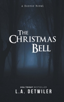 The Christmas Bell 1393816878 Book Cover