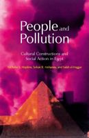 People and Pollution: Cultural Constructions and Social Action in Egypt 9774245725 Book Cover