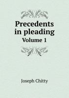 Precedents in Pleading Volume 1 5518638892 Book Cover