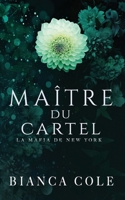 Maître du Cartel 2494810434 Book Cover