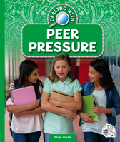 Dealing with Peer Pressure 1503885364 Book Cover