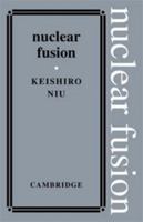 Nuclear Fusion 0521113547 Book Cover