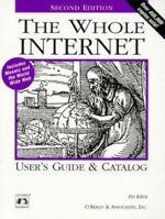 The Whole Internet User's Guide & Catalog (Whole Internet User's Guide and Catalog) 1565920252 Book Cover