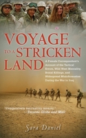 Voyage to a Stricken Land: A Woman Reporter's Battlefield Reporting on the War in Iraq 1611453534 Book Cover