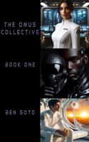 The Omus Collective: Book One 1732185182 Book Cover