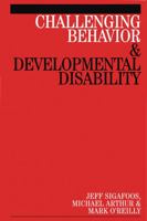 Challenging Behaviour and Developmental Disability 1861563787 Book Cover