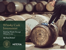 Whisky Cask Investment: Building Wealth Through Whisky Casks 1912667908 Book Cover