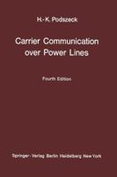 Carrier Communication over Power Lines 364246288X Book Cover