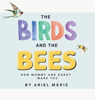 The Birds And The Bees 1088098738 Book Cover