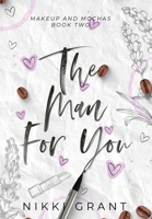 The Man for You, Model Case/Discreet Jacket B0DXRZKK5G Book Cover