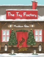 The Toy Factory 1398457620 Book Cover