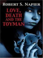 Love, Death, and the Toyman (Five Star Mystery Series) 1594144907 Book Cover