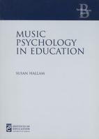 Music Psychology in Education 0854737162 Book Cover