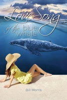 Love Song of the Blue Whale 1674915632 Book Cover