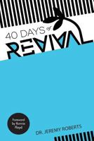 40 Days of Revival 1505240719 Book Cover
