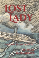 Lost Lady: The Lady Elgin Tragedy 1983563897 Book Cover