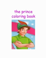 The prince coloring book: The Amir prince Coloring book 1655266578 Book Cover