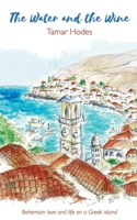 The Water and the Wine 0995623546 Book Cover