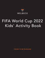 Fifa World Cup 2022 Kids' Activity Book 178312914X Book Cover