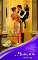 His Lady Mistress 0373293720 Book Cover