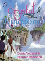 Crystal Kingdom 1919606416 Book Cover