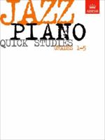 Jazz Piano Quick Studies, Grades 1-5 (ABRSM Exam Pieces) by ABRSM (1998) Sheet music 186096009X Book Cover