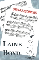 Unharmonious 0998501719 Book Cover