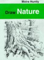 Draw Nature 0800822838 Book Cover