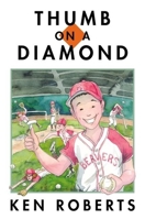 Thumb on a Diamond 0888997051 Book Cover