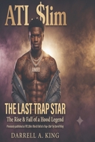 ATL $lim: The Last Trap Star B0HB9PPYGL Book Cover