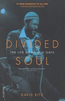 Divided Soul: The Life of Marvin Gaye 0070529299 Book Cover