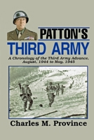 Patton's Third Army: A Chronology of the Third Army Advance, August, 1944 to May, 1945 0781802393 Book Cover