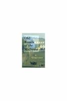 Old Roads of the Midwest 0472082884 Book Cover